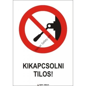 táblabolt, tábla, biztonság, felirat, jel, piktogram, figyelmeztetés, tiltó, tiltás