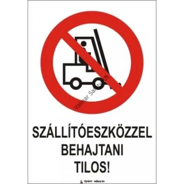 táblabolt, tábla, biztonság, felirat, jel, piktogram, figyelmeztetés, tiltó, tiltás