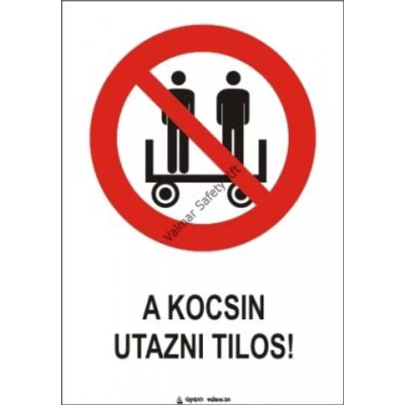 táblabolt, tábla, biztonság, felirat, jel, piktogram, figyelmeztetés, tiltó, tiltás