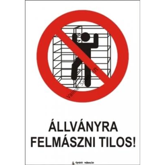 táblabolt, tábla, biztonság, felirat, jel, piktogram, figyelmeztetés, tiltó, tiltás