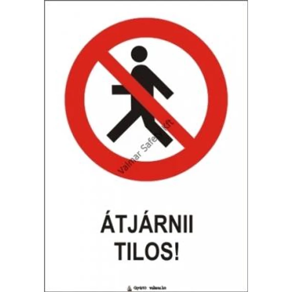 táblabolt, tábla, biztonság, felirat, jel, piktogram, figyelmeztetés, tiltó, tiltás