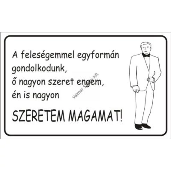 táblabolt, tábla, felirat, humor, egyedi, vicces, mókás, ajándék