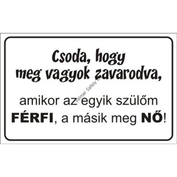 táblabolt, tábla, felirat, humor, egyedi, vicces, mókás, ajándék
