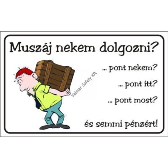 táblabolt, tábla, felirat, humor, egyedi, vicces, mókás, ajándék