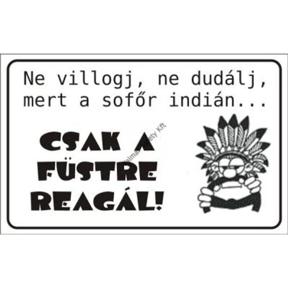 táblabolt, tábla, felirat, humor, egyedi, vicces, mókás, ajándék