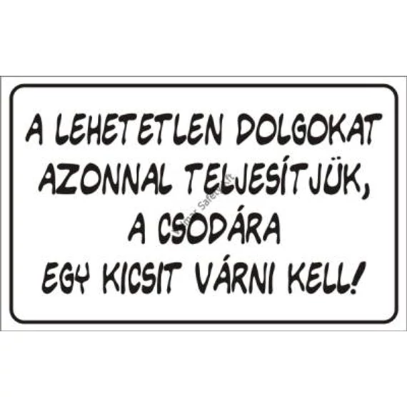 táblabolt, tábla, felirat, humor, egyedi, vicces, mókás, ajándék