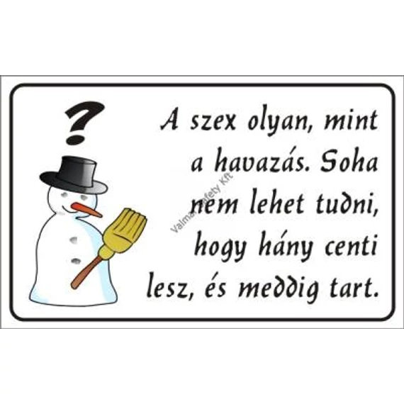 táblabolt, tábla, felirat, humor, egyedi, vicces, mókás, ajándék