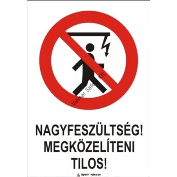 táblabolt, tábla, biztonság, felirat, jel, piktogram, figyelmeztetés, tiltó, tiltás