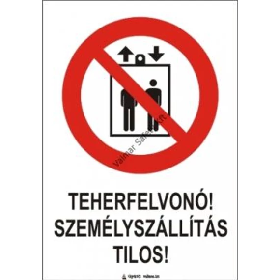 táblabolt, tábla, biztonság, felirat, jel, piktogram, figyelmeztetés, tiltó, tiltás