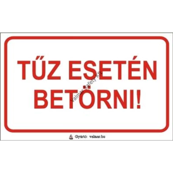 táblabolt, tábla, biztonság, felirat, jel, piktogram, figyelmeztetés, tűzvédelmi