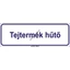 Tejtermék huto öntapadós matrica 300x100mm